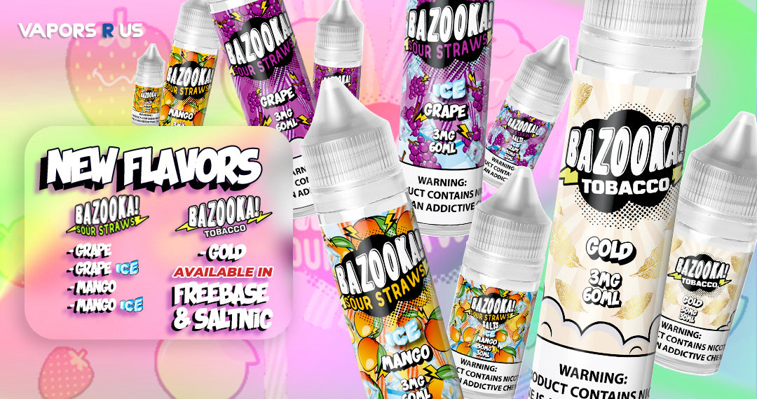 BAZOOKA New Flavors
