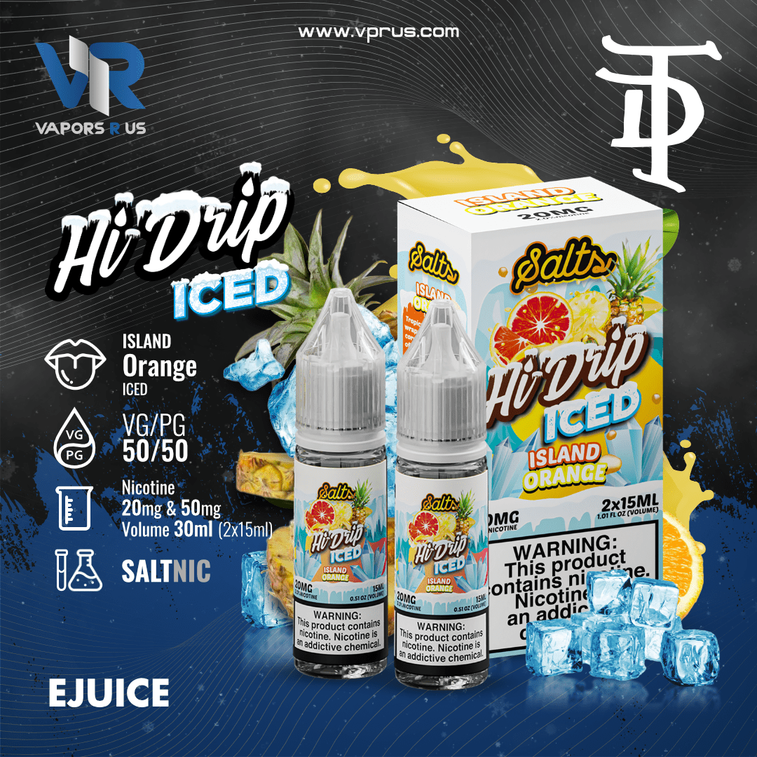 island orange vape juice Hi Drip Salts