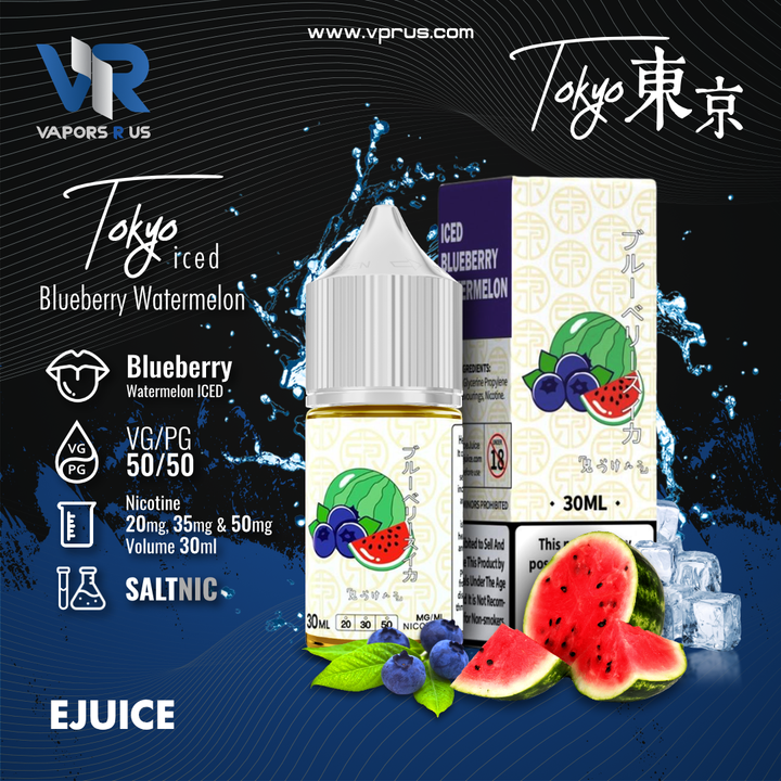 TOKYO - Iced Blueberry Watermelon 30ml (SaltNic)