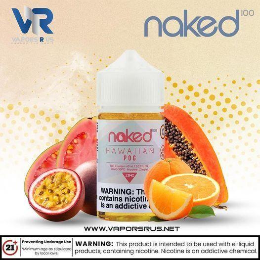 NAKED 100 - Hawaiian Pog | Vapors R Us LLC