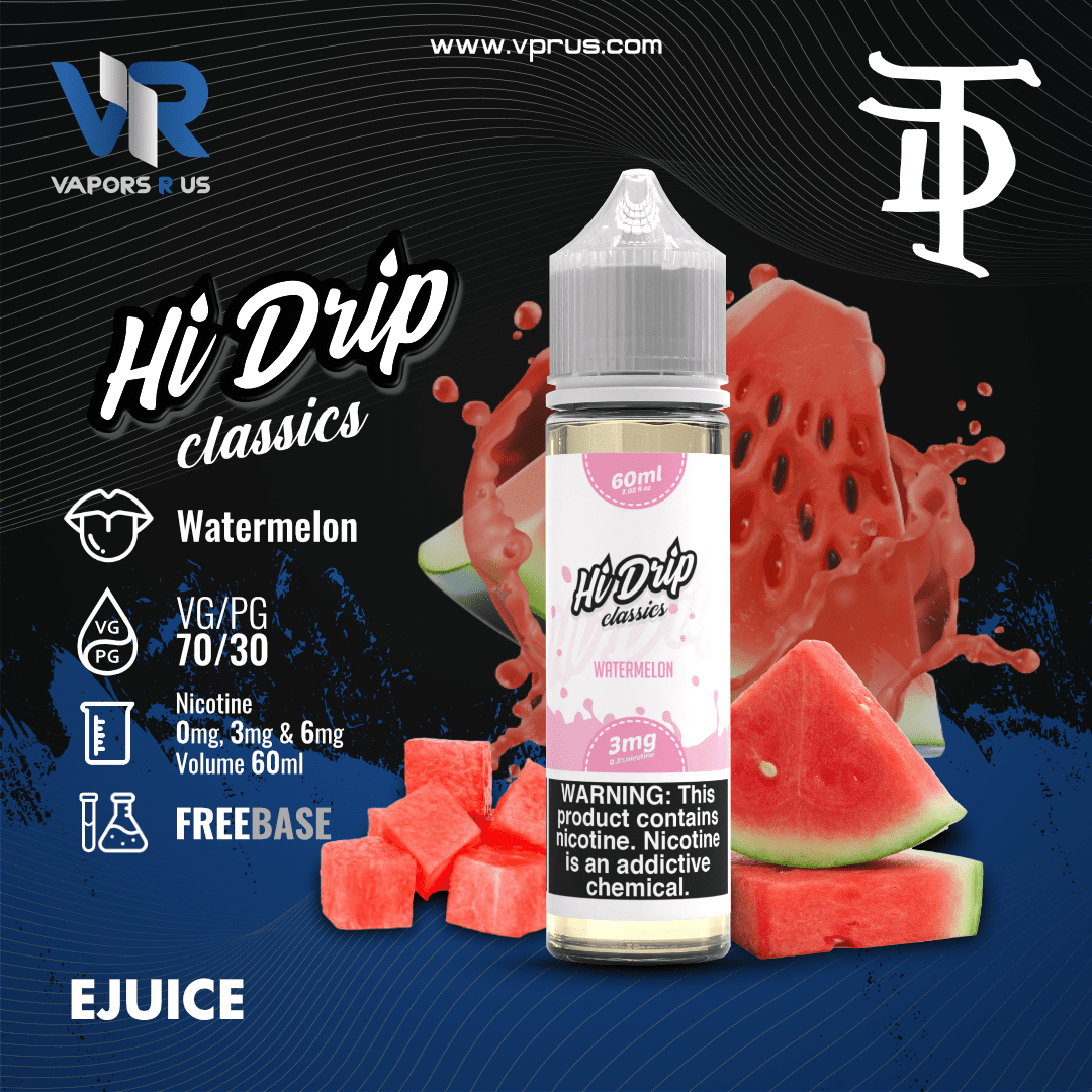 HI DRIP CLASSICS - Watermelon 60ml | Vapors R Us LLC