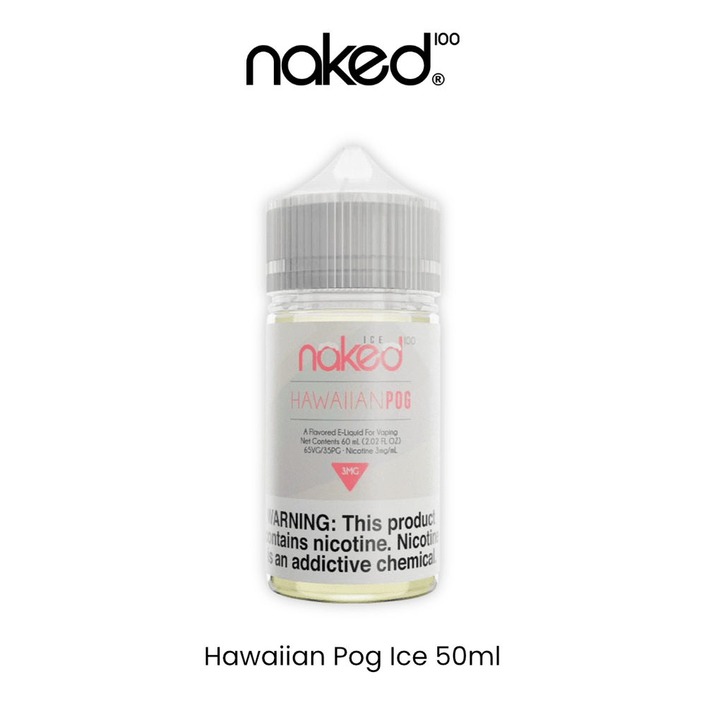 NAKED 100 - Hawaiian Pog Ice 50ml | Vapors R Us LLC