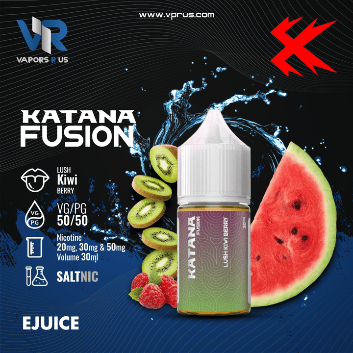 KATANA VAPE - Fusion Series - Lush Kiwi Berry (30ml Saltnic) | Vapors R Us LLC