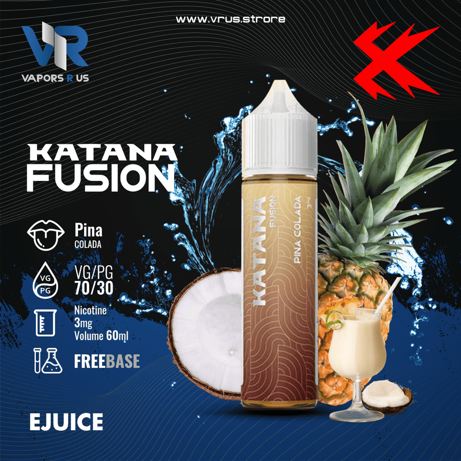 KATANA VAPE - Fusion Series - Pina Colada (3mg - 60ml) | Vapors R Us LLC