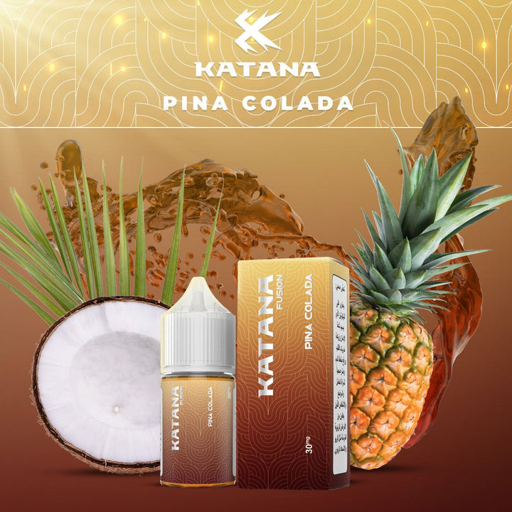 KATANA VAPE - Fusion Series - Pina Colada (30ml Saltnic) | Vapors R Us LLC