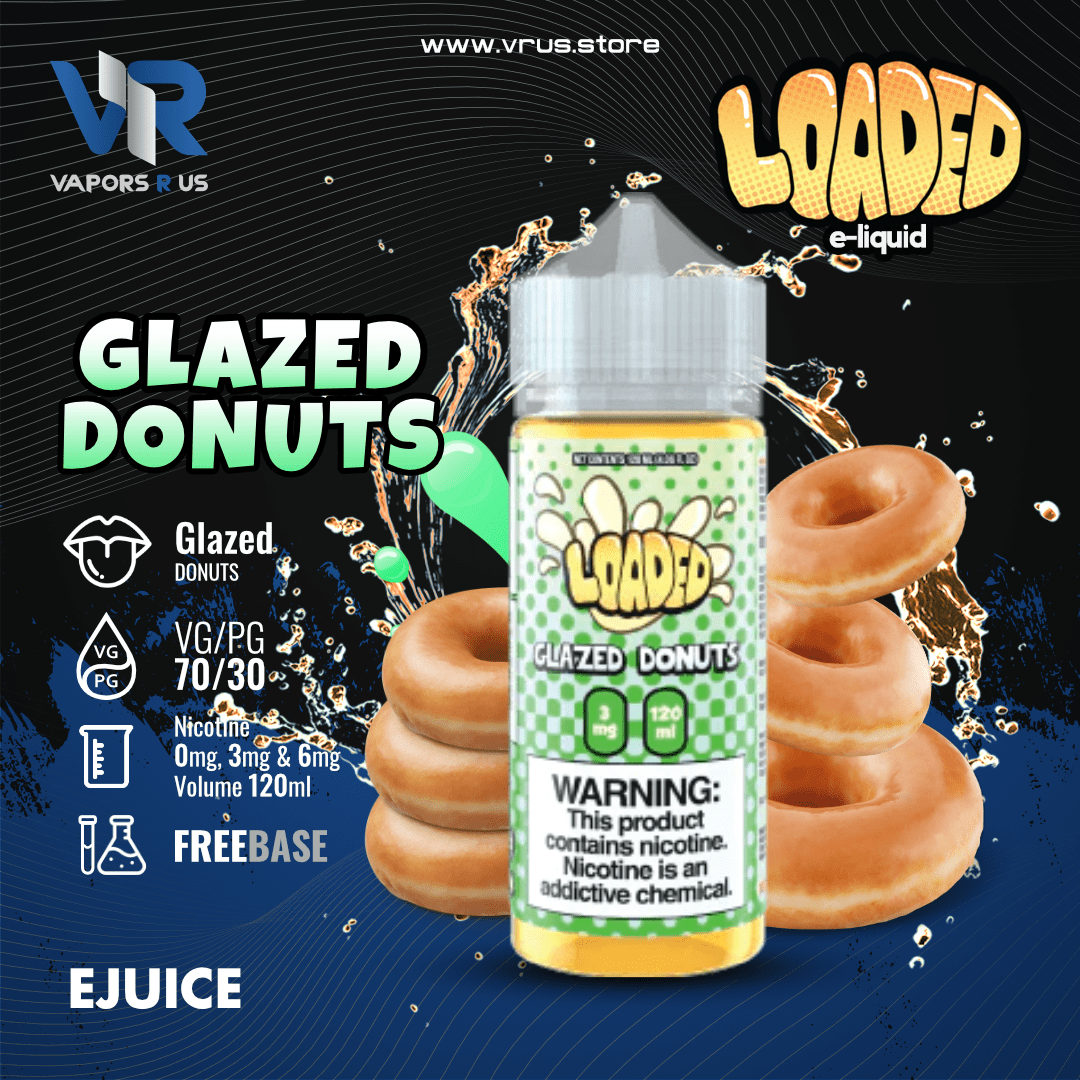 LOADED - Glazed Donuts | Vapors R Us LLC