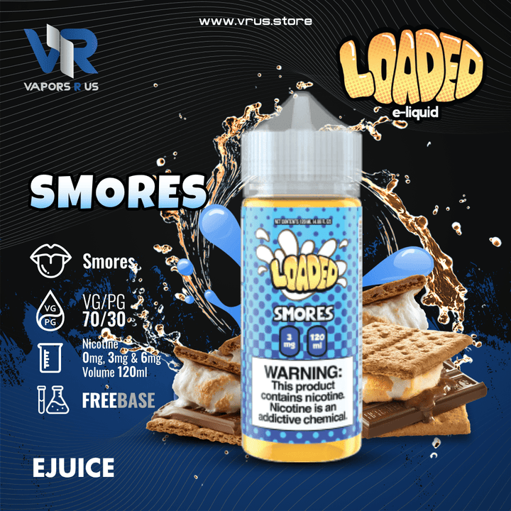 LOADED - Smores | Vapors R Us LLC