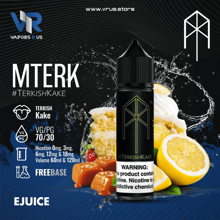 M TERK - Terkish Kake | Vapors R Us LLC