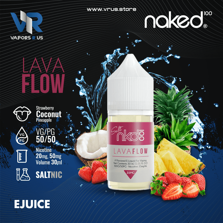 NAKED 100 - Lava Flow 30ml (SaltNic) | Vapors R Us LLC