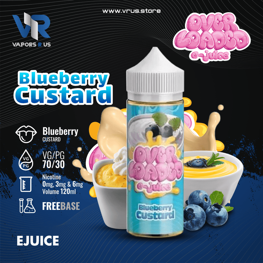 OVER LOADED - Blueberry Custard 120ml | Vapors R Us LLC