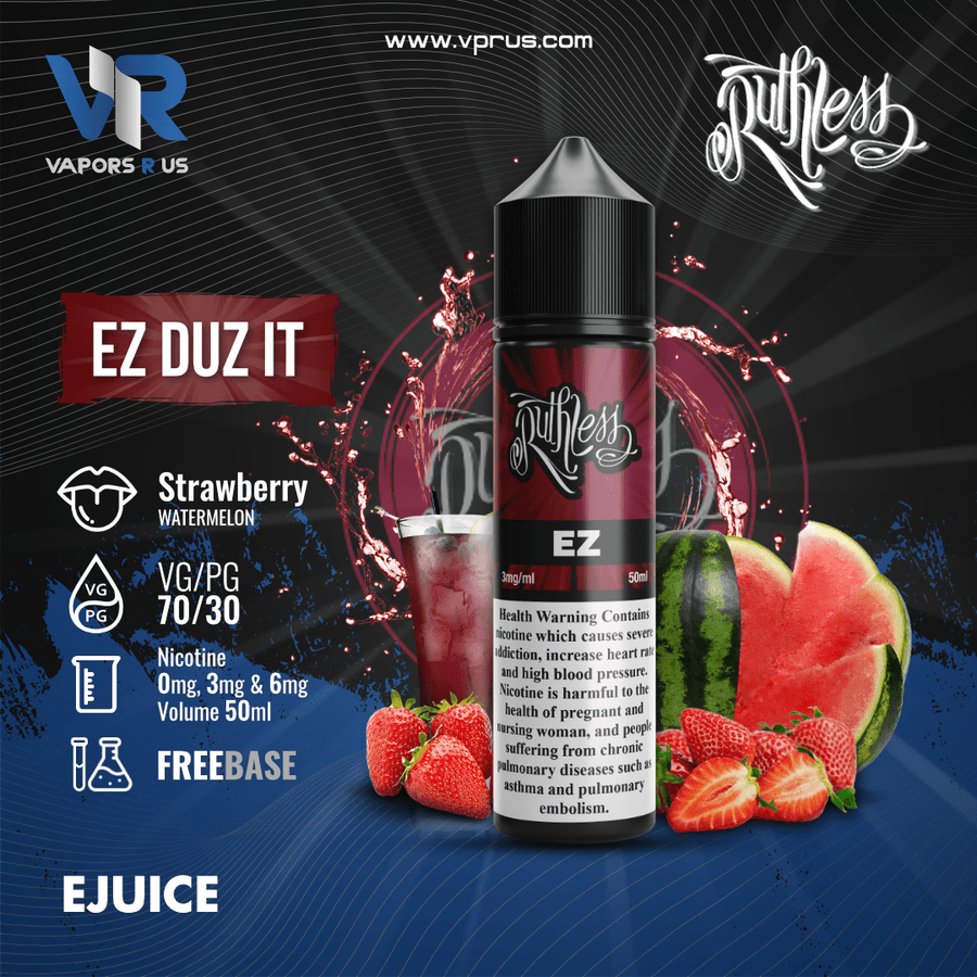 RUTHLESS - Ez Duz It | Vapors R Us LLC