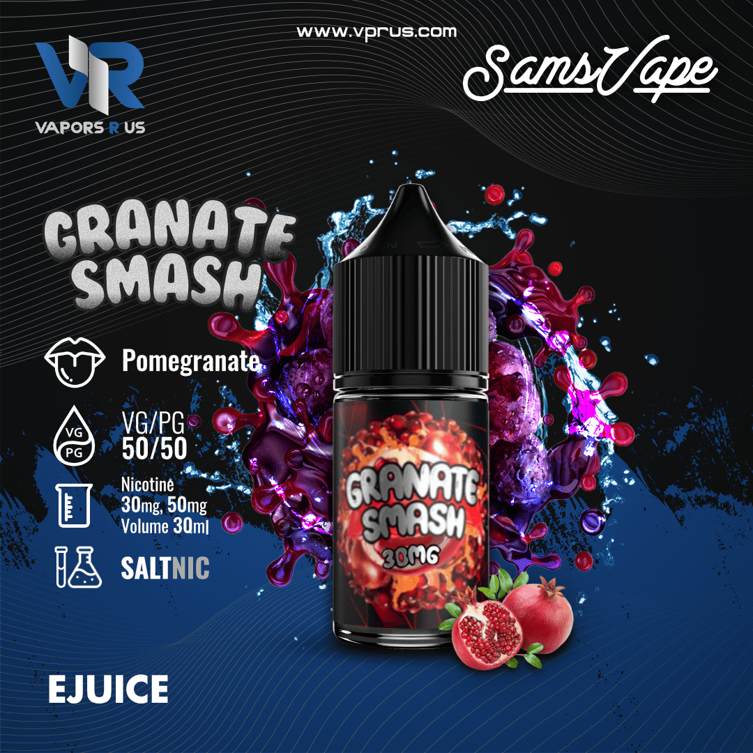 SAM'S VAPE - Granate Smash 30ml (SaltNic) | Vapors R Us LLC