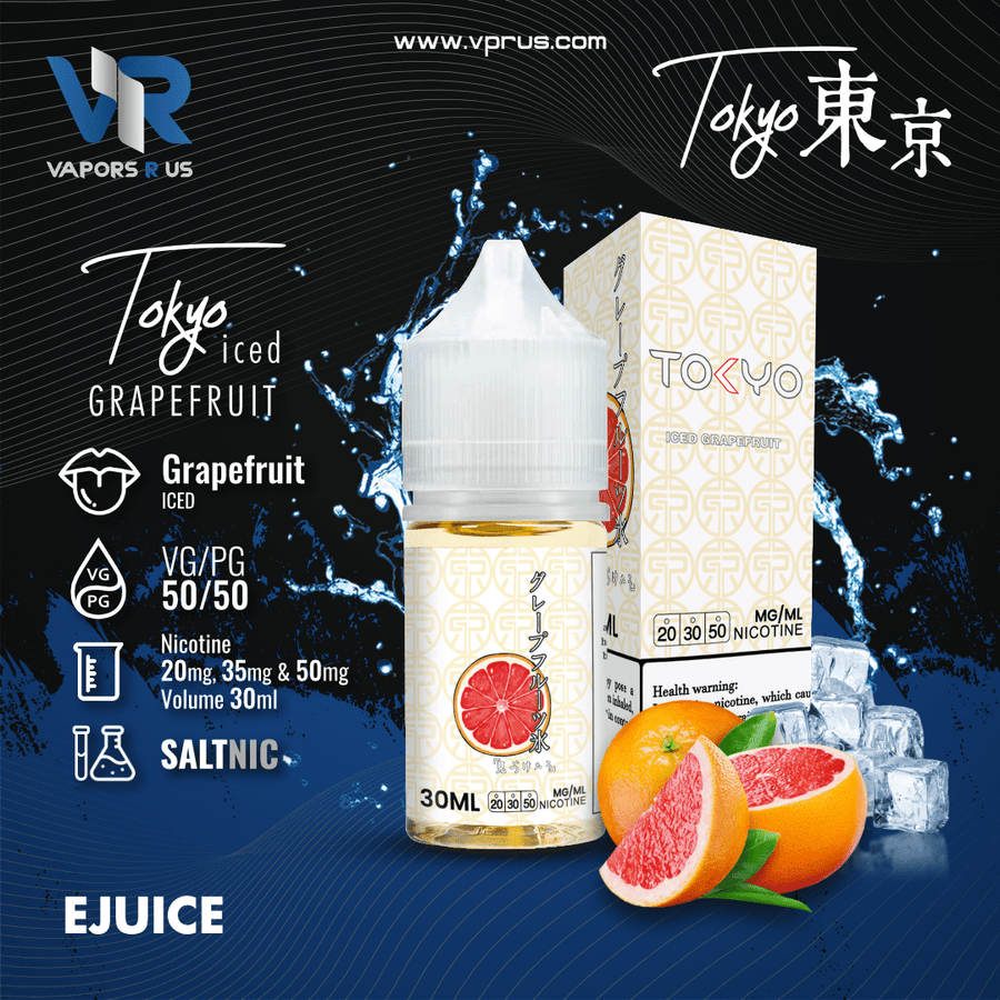 TOKYO - Iced Grapefruit 30ml (SaltNic) | Vapors R Us LLC