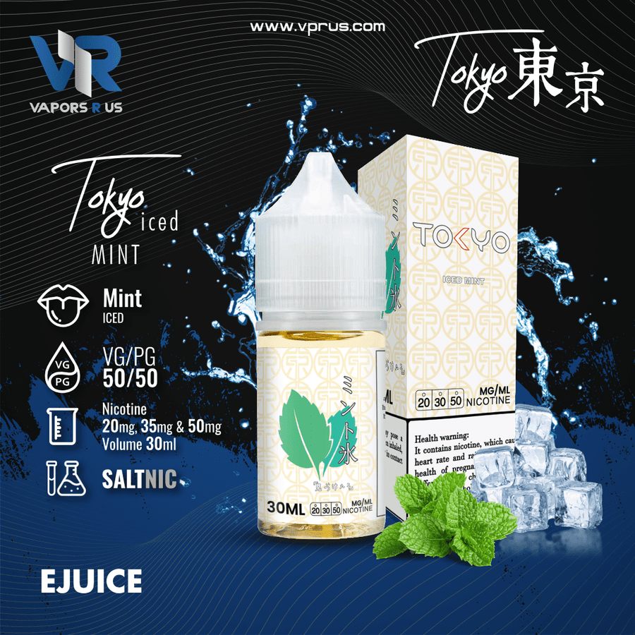 TOKYO - Iced Mint 30ml (SaltNic) | Vapors R Us LLC