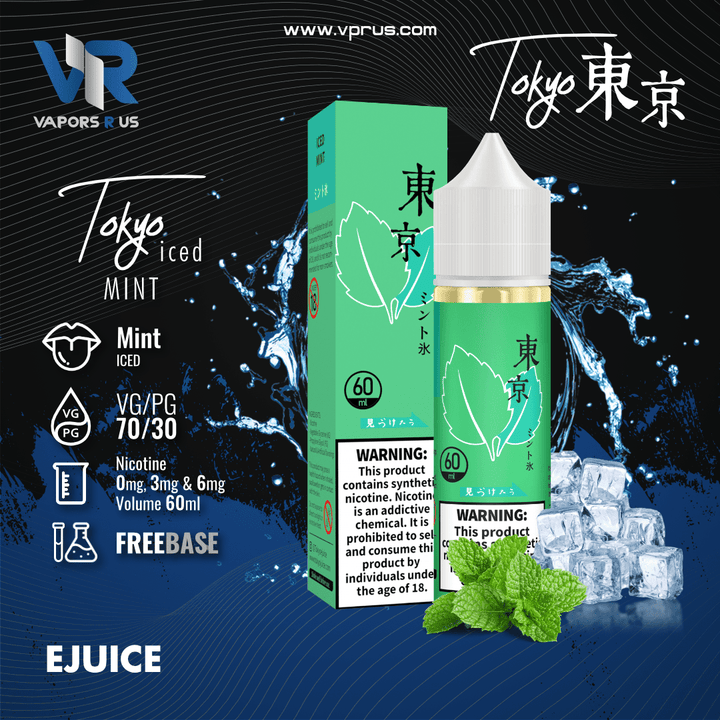 TOKYO - Iced Mint 60ml | Vapors R Us LLC