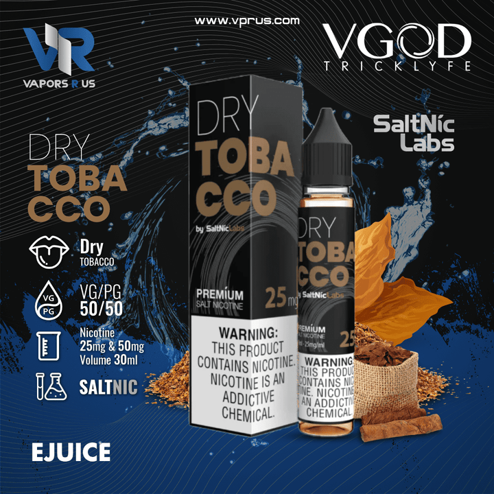 VGOD - Dry Tobacco 30ml (SaltNic) | Vapors R Us LLC