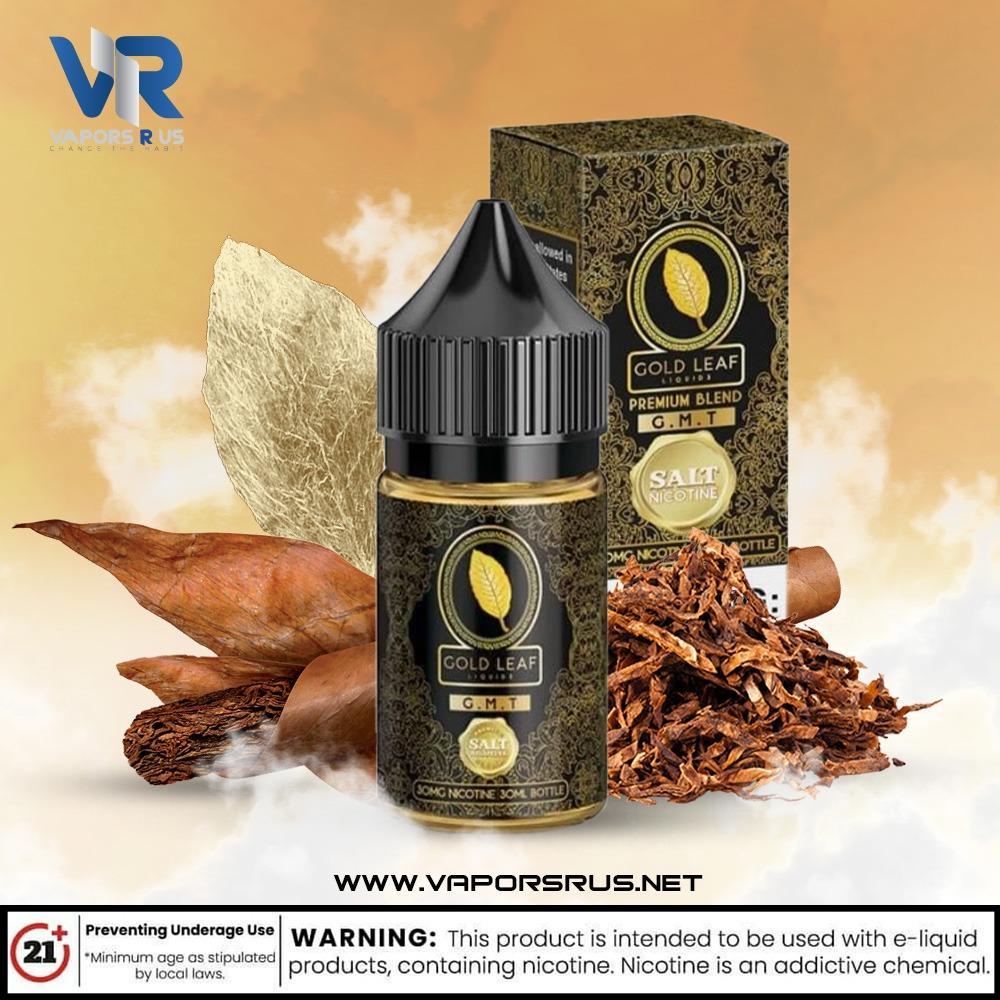 GOLD LEAF - G.M.T 30ml (SaltNic) | Vapors R Us LLC