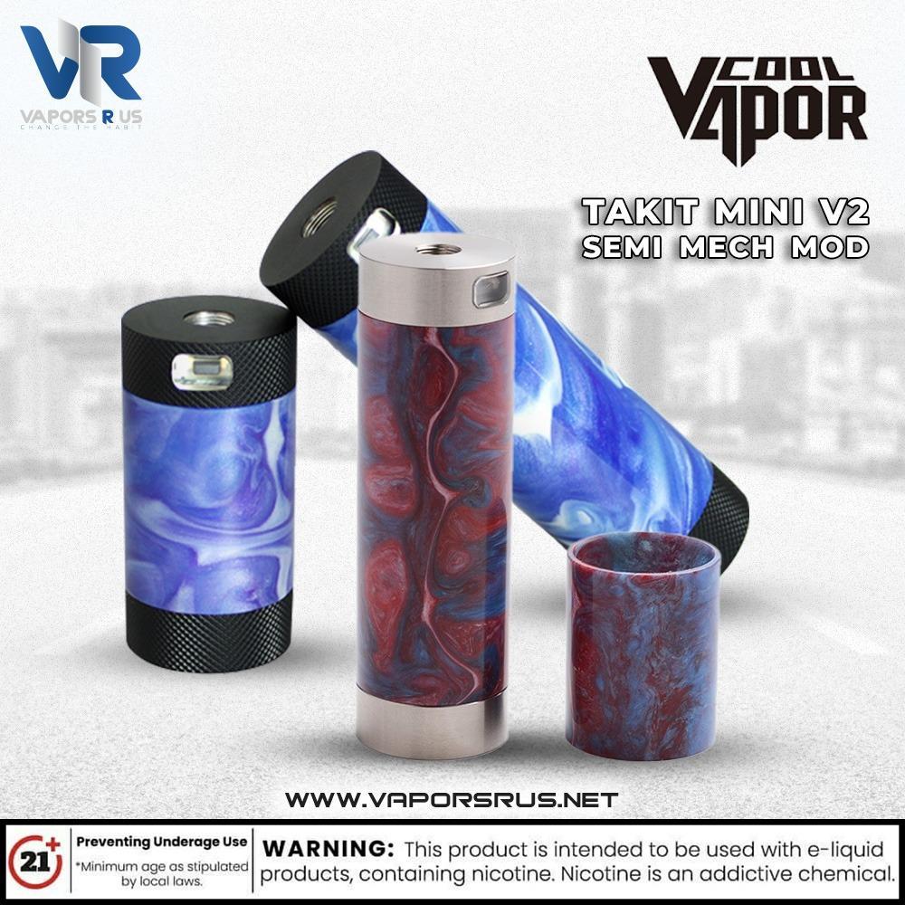 COOL VAPOR - Takit Mini v2 Semi Mech Mod | Vapors R Us LLC